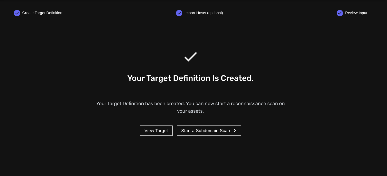 Start a quick reconnaissance scan on your new target definition