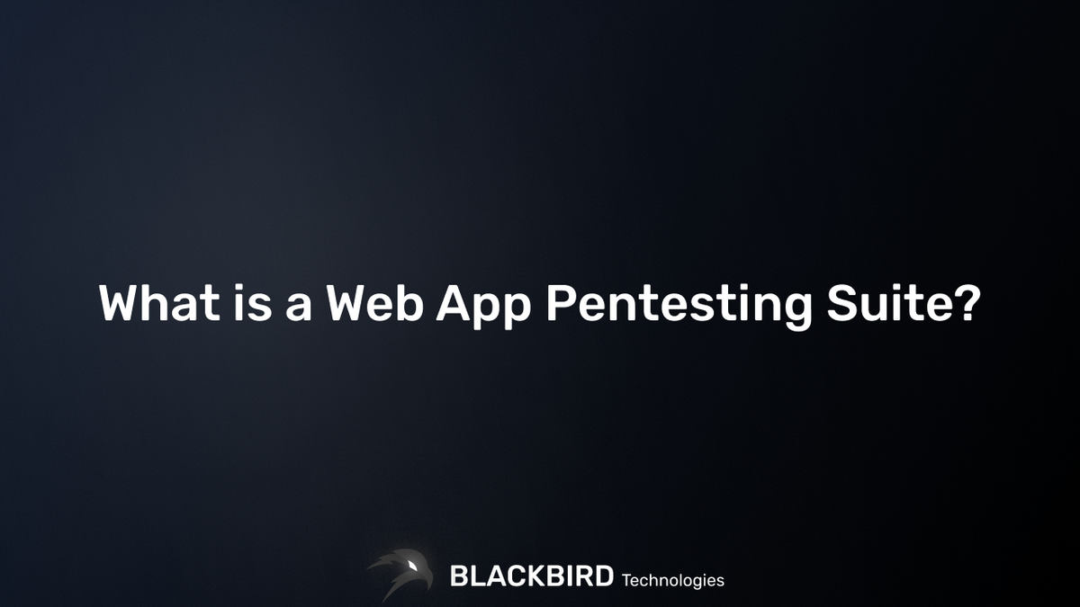 What is a Web App Pentesting Suite?