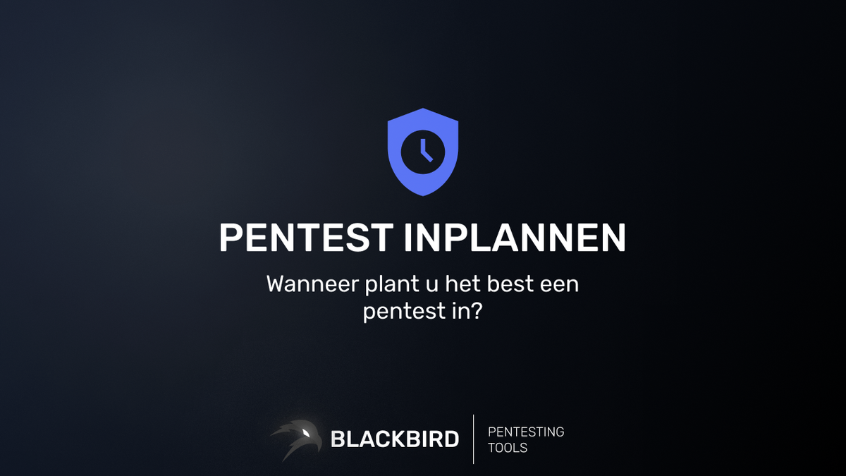 Wanneer plant u het best een pentest in? Feature Image