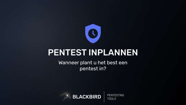 Wanneer plant u het best een pentest in? Feature Image